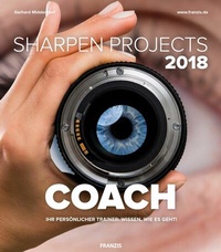 Abbildung von: SHARPEN projects 2018 COACH - Franzis Verlag
