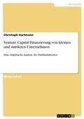 Cover: Venture Capital Finanzierung von kleinen und mittleren Unternehmen - GRIN Verlag