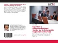 Cover: Equidad y Responsabilidad Social de la Educacion Superior en Europa - Editorial Academica Espanola