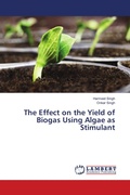 Cover: The Effect on the Yield of Biogas Using Algae as Stimulant - LAP Lambert Academic Publishing