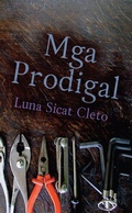 Cover: Mga Prodigal - Anvil Publishing, Inc.