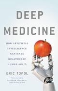 Cover: Deep Medicine - Basic Books