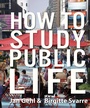 Cover: How to Study Public Life - NYU Press
