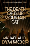 Cover: The Death of Blue Mountain Cat - Diversion Books