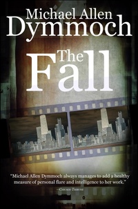 Enlarge image Cover: The Fall - Diversion Books