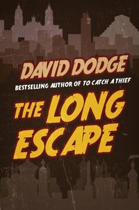 Enlarge image Cover: The Long Escape - Diversion Books