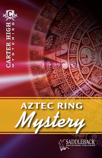 Enlarge image Cover: Aztec Ring Mystery - Saddleback Educational, Inc.