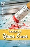 Cover: The Worst Year Ever - Saddleback Educational, Inc.