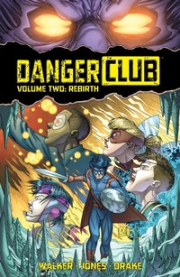 Enlarge image Cover: Danger Club Vol. 2 - Image Comics