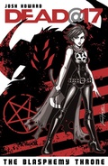 Cover: Dead@17 Vol. 7: The Blasphemy Throne - Image Comics