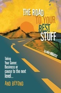 Cover: Road to Your Best Stuff - Mike Williams Solutions