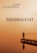 Cover: Missbraucht - Dreamspinner Press