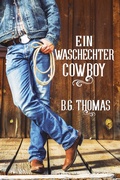 Cover: Ein waschechter Cowboy - Dreamspinner Press