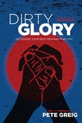 Cover: Dirty Glory - NavPress