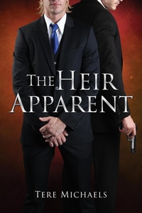 Enlarge image Cover: The Heir Apparent - Dreamspinner Press