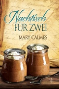Cover: Nachtisch f&uuml;r Zwei - Dreamspinner Press