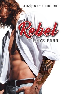 Enlarge image Cover: Rebel - Dreamspinner Press