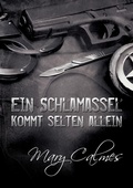 Cover: Ein Schlamassel kommt selten allein - Dreamspinner Press