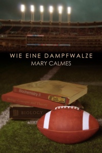 Enlarge image Cover: Wie eine Dampfwalze - Dreamspinner Press