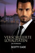 Cover: Verschleierte Loyalit&auml;ten - Dreamspinner Press