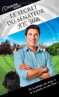 Cover: Le secret du s&eacute;nateur - Dreamspinner Press