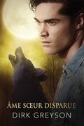 Cover: &Acirc;me soeur disparue - Dreamspinner Press