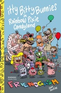 Cover: Itty Bitty Bunnies: Friendgasm #TPB - Danger Zone