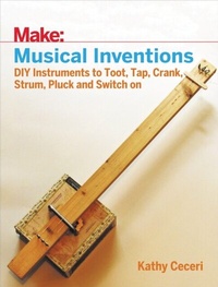 Enlarge image Cover: Musical Inventions - Make Community, LLC