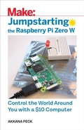 Cover: Jumpstarting the Raspberry Pi Zero W - Make Community, LLC