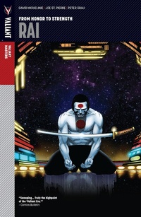 Enlarge image Cover: Valiant Masters: Rai Vol. 1 - From Honor to Strength - Valiant Comics