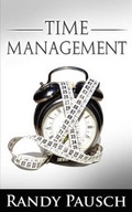 Cover: Time Management by Randy Pausch (the Author of The Last Lecture) - www.bnpublishing.com