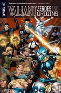 Cover: Valiant: Zeroes & Origins Vol. 1 - Valiant Comics