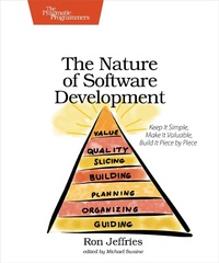 Enlarge image Cover: Nature of Software Development - PRAGMATIC BOOKSHELF
