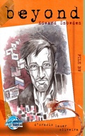 Cover: Beyond: Edward Snowden Vol.1 # 1 - Bluewater Productions INC.