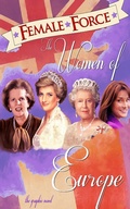 Cover: Female Force: Women of Europe: Queen Elizabeth II, Carla Bruni-Sarkozy, Margaret Thatcher &   Princess Diana  Vol.1 # 1 - Bluewater Productions INC.