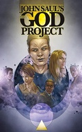 Cover: John Saul's: The God Project collected edition - Bluewater Productions INC.