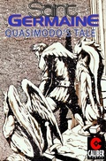 Cover: Saint Germaine: Quasimodo's Tale #1 - Caliber Comics