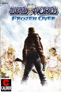 Cover: Deadworld: Frozen Over Vol.1 #3 - Caliber Comics