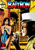 Cover: Battron: The Trojan Woman Vol.1 #1 - Caliber Comics