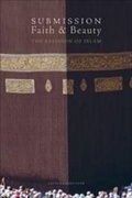Cover: Submission Faith and Beauty - Zaytuna Institute