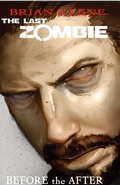 Cover: Last Zombie: Before the After GN #4 - Antarctic Press;The Last Zombie: Before the After GN