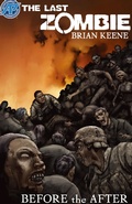 Cover: Last Zombie:Before the After #4 - Antarctic Press;The Last Zombie:Before the After