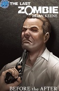 Cover: Last Zombie:Before the After #5 - Antarctic Press;The Last Zombie:Before the After