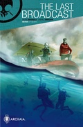 Cover: Last Broadcast #7 - Archaia