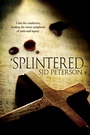 Cover: Splintered - DSP Publications