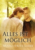 Cover: Alles Ist Moglich - Dreamspinner Press