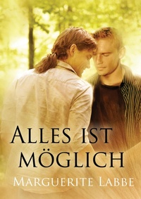 Enlarge image Cover: Alles Ist Moglich - Dreamspinner Press