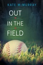 Cover: Out in the Field - Dreamspinner Press