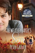 Cover: The Weather Baker's Son - Dreamspinner Press