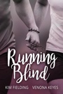 Cover: Running Blind - Dreamspinner Press